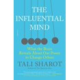 thumbnail image 1 of L'esprit Influent: Ce Que le Cerveau Révèle sur Notre Pouvoir de Changer les Autres, 1 of 2