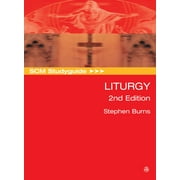 Scm Studyguide: Liturgy, 2nd Edition (Paperback)
