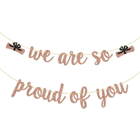 

Rose Gold Glittery We are So Proud of You Banner 2022 Graduation Party Decorations College Graduat
