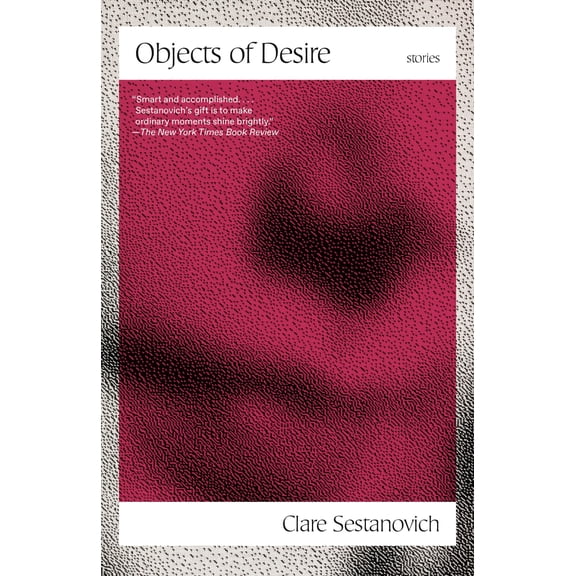 Pre-Owned Objects of Desire : Stories (Paperback)