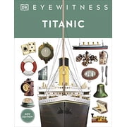 DK Eyewitness Eyewitness Titanic, (Hardcover)