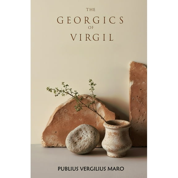 The Georgics of Virgil, (Paperback)