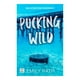 thumbnail image 1 of Pucking wild. una atracción indomable Crossbooks Emily Rath, 1 of 2