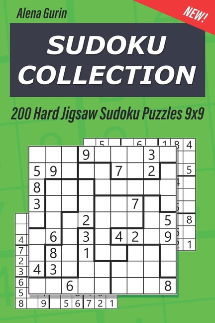 jigsaw sudoku sudoku collection 200 hard jigsaw sudoku puzzles 9x9