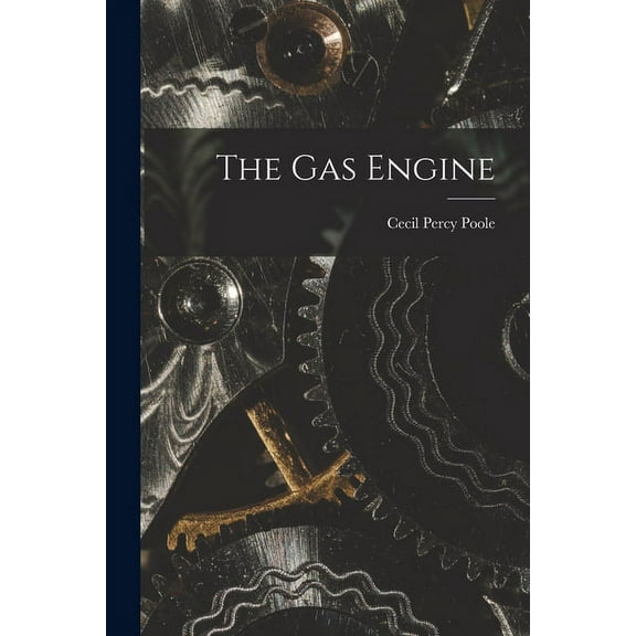 The Gas Engine (Paperback)