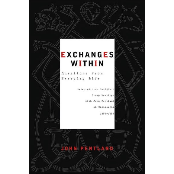 Exchanges Within: Questions from Everyday Life, (Paperback)