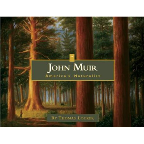 Pre-Owned John Muir: America's Naturalist (Hardcover) 1555913938 9781555913939