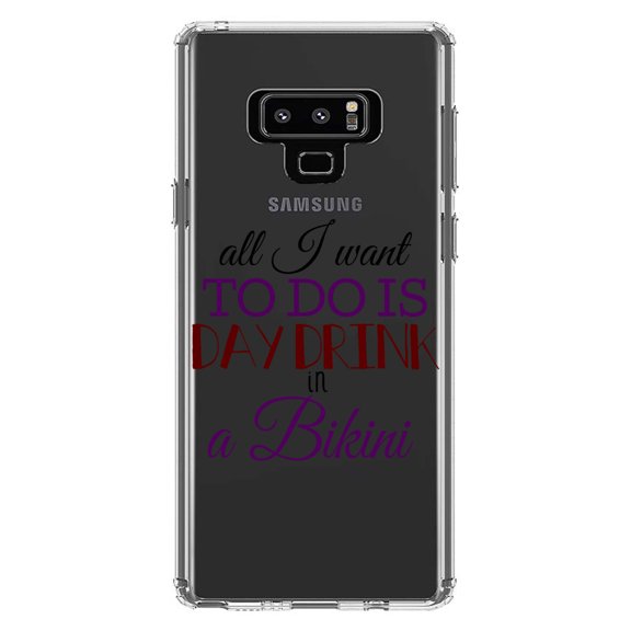 DistinctInk Clear Shockproof Hybrid Case for Samsung Galaxy Note 9 - TPU Bumper Acrylic Back Tempered Glass Screen Protector - All I Want To Do Is Day Drink in a Bikini