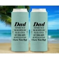 thumbnail image 6 of Best Dad Ever Gift For Dad You Are A Gift From Above Poem 12-Pack Ultra Slim Can Thermocoolers, 6 of 8