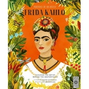 Portrait of An Artist: Portrait of an Artist: Frida Kahlo : Discover the Artist Behind the Masterpieces (Hardcover)