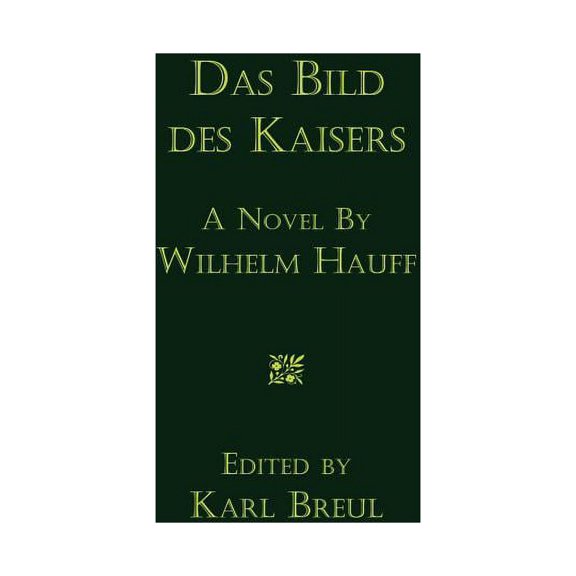 Das Bild Des Kaisers: Novelle, (Paperback)