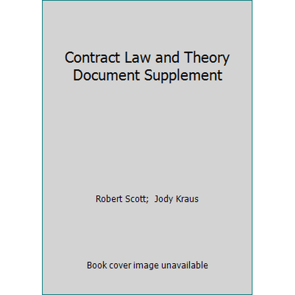 Pre-Owned Contract Law and Theory Document Supplement (Paperback) 0769848958 9780769848952