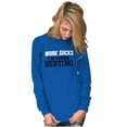 thumbnail image 3 of Work Sucks Going Hunting Funny Long Sleeve TShirt Men Women Brisco Brands M, 3 of 6