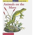 thumbnail image 1 of Pre-Owned Look-It-Up: Animals on the Move: Animals on the Move (Board book) 0439297230 9780439297233, 1 of 1
