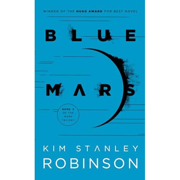 Pre-Owned Blue Mars (Mass Market Paperback) 0553573357 9780553573350