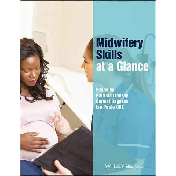 At a Glance (Nursing and Healthcare) Midwifery Skills at a Glance, (Paperback)