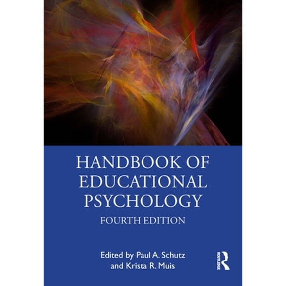 Pre-Owned Handbook of Educational Psychology (Paperback) by Paul A Schutz, Krista R Muis