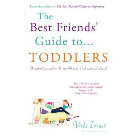 The Best Friends' Guide to Toddlers (Paperback) (Best Friend Gift Guide)