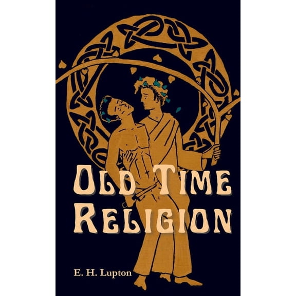 Wisconsin Gothic: Old Time Religion (Paperback)