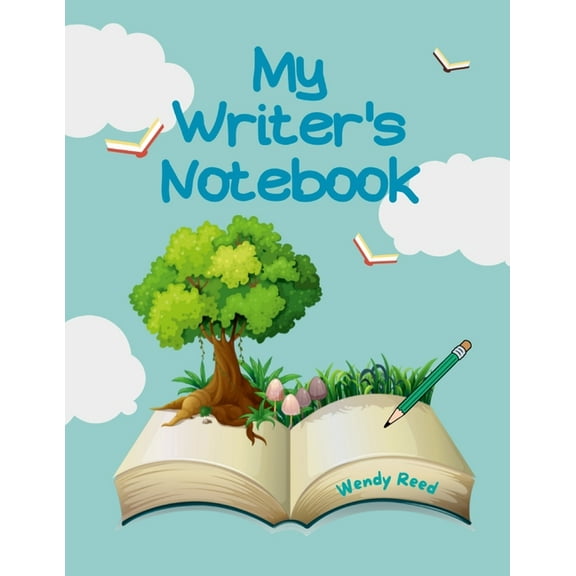 My Writer's Notebook: 70  Prompts for Writing, (Paperback)