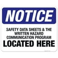 thumbnail image 1 of Safety Data Sheets & Written Hazard Communication Program Located Here Sign, OSHA Sign, 24x30 Aluminum, 1 of 1
