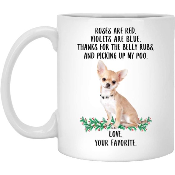 Funny Saying Gifts For Pet Lovers Chihuahua Gold Roses Are Red Violets Are Blue Dog Mug White 11oz Christmas 2022 Gifts