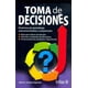 thumbnail image 1 of TOMA DE DECISIONES EDITORIAL TRILLAS SA DE CV JAIME A. GRADOS ESPINOZA, 1 of 2