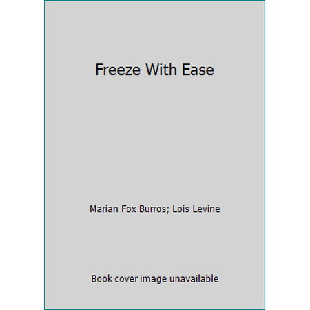 Pre-Owned Freeze With Ease (Paperback) 0020092806 9780020092803