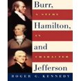 thumbnail image 1 of Burr, Hamilton et Jefferson, une Étude de Caractère, 1 of 2