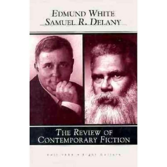 Review of Contemporary Fiction: Edmund White/Samuel Delany, Vol. 16, No. 3 (Paperback)