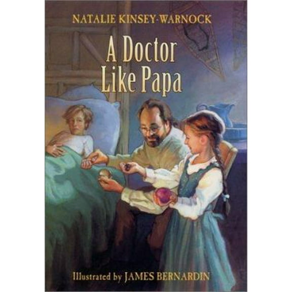 Pre-Owned A Doctor Like Papa (Hardcover) 0060293195 9780060293192