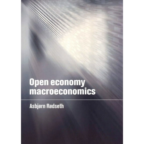 Open Economy Macroeconomics, (Paperback)
