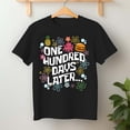 thumbnail image 2 of One Hundred Days Later – T-Shirt, Hoodie & Sweatshirt – Milestone Celebration – Perfect for Family Gatherings, 2 of 6