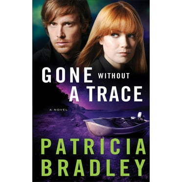 Logan Point Gone Without a Trace, Book 3, (Paperback)