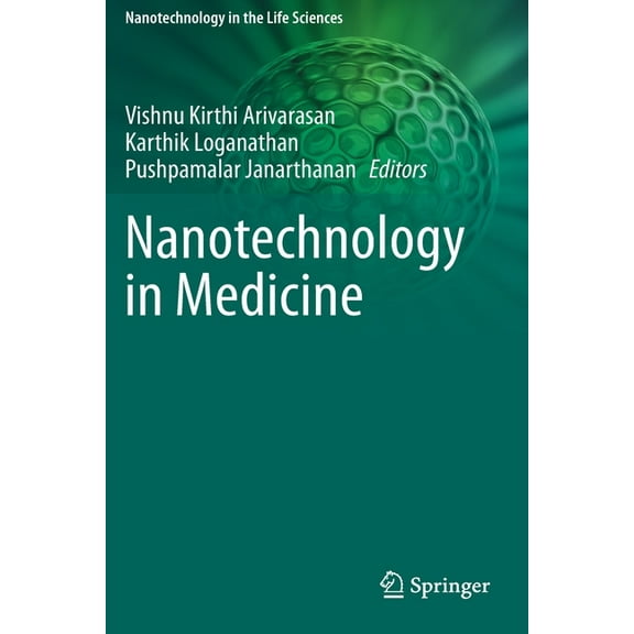 Nanotechnology in the Life Sciences Nanotechnology in Medicine, (Paperback)