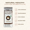 thumbnail image 4 of Ayurvedic Roast - Coffee Substitute Alternative Organic Vegan Herbal Healthy Caffeine-Free Ashwagandha Shatavari Brahmi Hazelnut 11 oz, 4 of 9