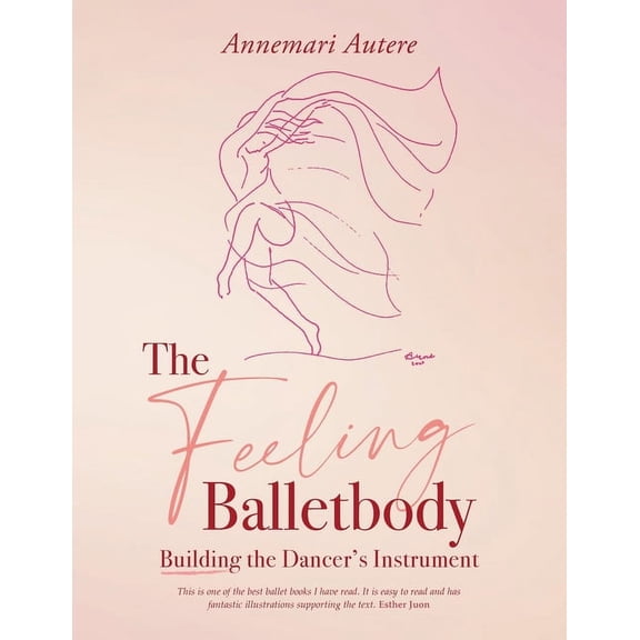 The Feeling Balletbody (Edition 2) (Paperback)