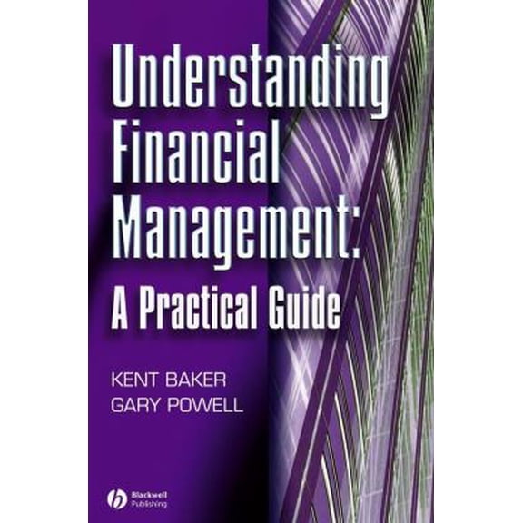 Pre-Owned Understanding Financial Management (Paperback) 0631231005 9780631231004