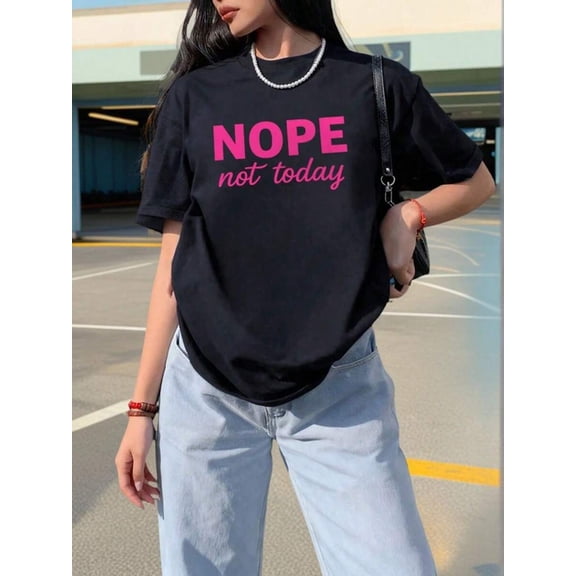 【New Arrival】NOPE Not Today Bold Letter Graphic T-Shirt, Women Sassy Funny Casual Short Sleeve Tee