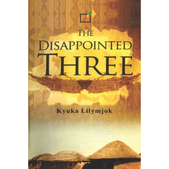The Disappointed Three (Paperback)