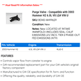 thumbnail image 2 of Purge Valve - Compatible with 2003 Hummer H2 6.0L V8 LQ4 VIN U - AC Delco, 2 of 2