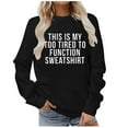 thumbnail image 3 of Crewneck Sweatshirts for Women Long Sleeve Letter Graphic Printed Hoodless Pullover Sweatshirts Top Blouse Hoodies Women Zipper Front Womens Vest with Hood Festive Sweatshirts Women Funnel Neck, 3 of 3