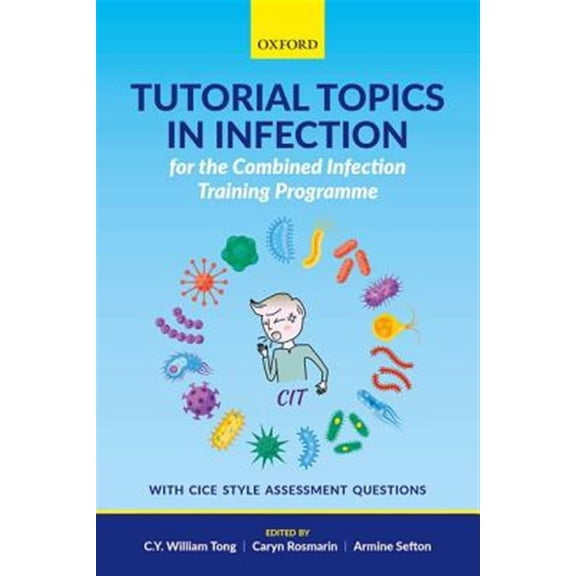 Pre-Owned Tutorial Topics in Infection for the Combined Infection Training Programme Paperback