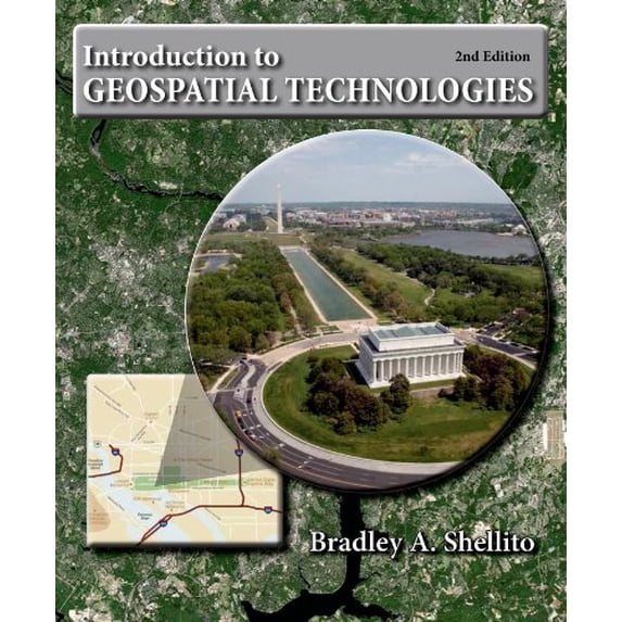 Pre-Owned Introduction to Geospatial Technologies (Paperback) 146413345X 9781464133459