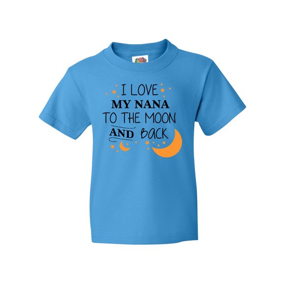 Inktastic I Love My Nana to the Moon and Back Youth T-Shirt
