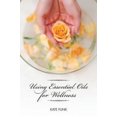 thumbnail image 1 of Using Essential Oils for Wellness, 1 of 2