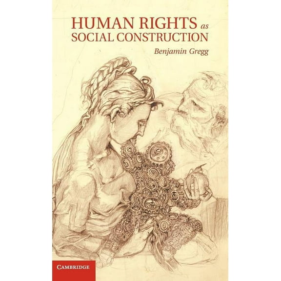 Human Rights as Social Construction, (Hardcover)