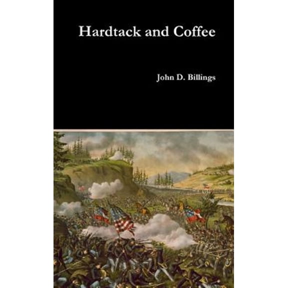 Pre-Owned Hardtack and Coffee (Hardcover)