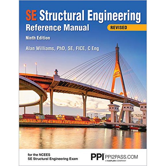 Pre-Owned Ppi Se Structural Engineering Reference Manual, 9th Edition - A Comprehensive Reference Guide for the Ncees Se Structural Engineering Exam (Paperback) 1591265339 9781591265337