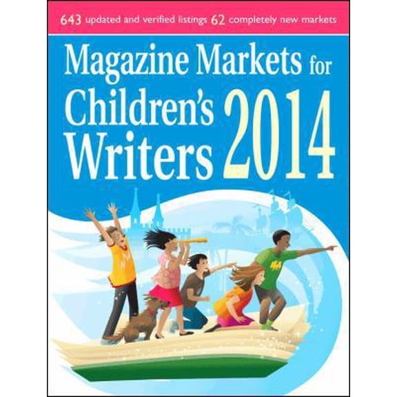 Pre-Owned Magazine Markets for Children's Writers 2014 (Paperback) 1889715719 9781889715711